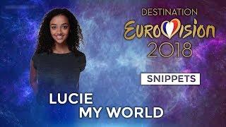 SNIPPETS | Lucie - My World (Destination Eurovision) | Eurovision