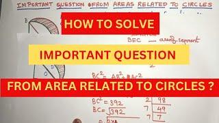 Important Question from Area Of Circles | How to Easily Solve Area Of Circles Question?