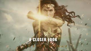 A Closer Look - Wonder Woman