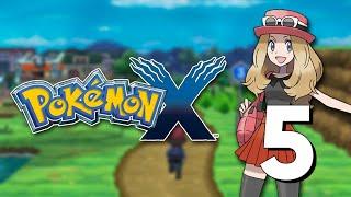  LIVE - Playing Pokemon X and Y - Part 5