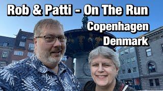 Rob & Patti On The Run - Copenhagen, Denmark