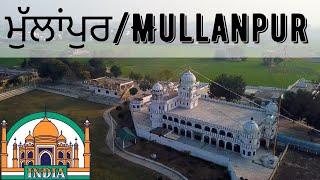 Pind Mullanpur Ariel View I Drone Footage I Mullanpur, Punjab, India I Mera des hove punjab