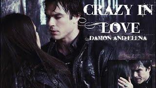 Damon and Elena - Crazy In Love