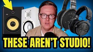 UNPOPULAR AUDIO OPINIONS: "STUDIO" Monitoring Is The BIGGEST LIE In Audio Engineering