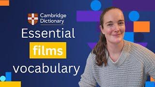 Essential vocabulary: How to talk about films in English