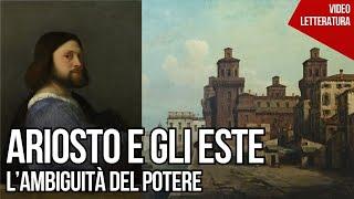 Ariosto e gli Este - L'ambiguità del potere