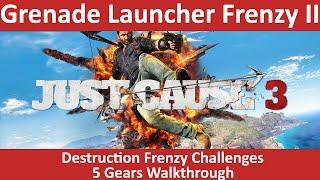 Just Cause 3 - Grenade Launcher Frenzy II 5 Gears - Destruction Frenzy