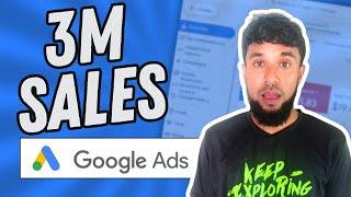 3 Million Sales Of Google Ads Case Study