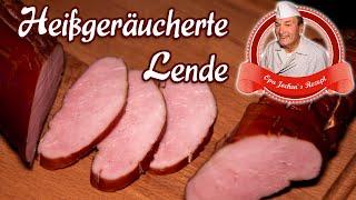 Heißgeräucherte Lende selber machen - Schweinefilet saftig und zart - Opa Jochens Rezept