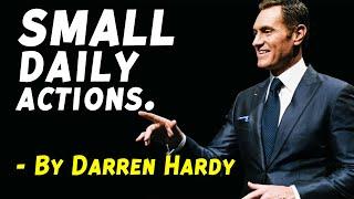 The secret of success in life. Darren Hardy motivation.