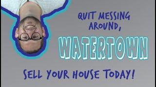 We Buy Houses Watertown - Fast Cash Home Buyers