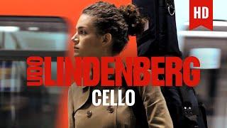 Udo Lindenberg - Cello feat. Clueso (offizielles Video)