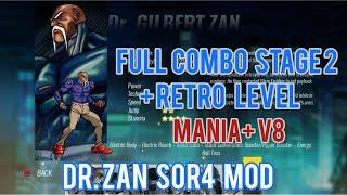 Streets of Rage 4 - Dr.Zan- Sor4 Full Combo Stage 2 + Retro level Mania+ V8