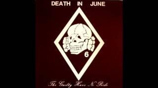 Death In June - The Guilty Have No Pride (1983)