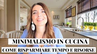 FINANZA PERSONALE: MINIMALISMO IN CUCINA, COME RISPARMIARE TEMPO E RISORSE