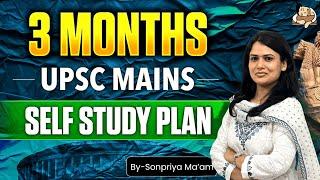 UPSC Mains 2025 Self Study Plan | Complete 85 Days Strategy for GS Mains 2025 Papers | SleepyClasses