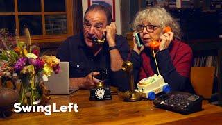 How To Phone Bank | Mandy Patinkin & Kathryn Grody | Swing Left