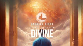 Gabriel Light | Divine (Official Single 2024)