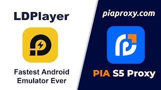 Pia s5 proxy integrated LDPlayer usage tutorial