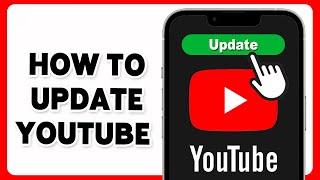 How To Update YouTube App 2024 | Keep YouTube Application Up-to-date