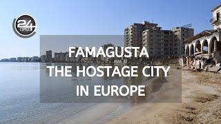 FAMAGUSTA, THE HOSTAGE CITY IN EUROPE - 2020