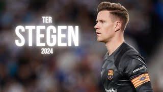 Marc Andre Ter Stegen Best Saves For FC Barcelona 2024 