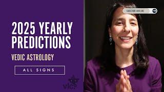 2025 Year Ahead Predictions // Vedic Astrology, All Signs