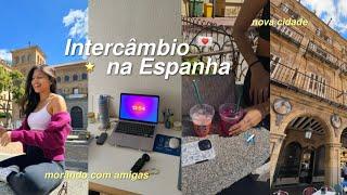 Larguei tudo e vim fazer Intercâmbio na Europa  | rotina na Espanha, morando com amigas, e mais 