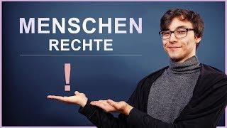 Menschenrechte – Wer hat sie und warum sind sie so wichtig?