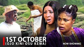 1ST OCTOBER (OJO KINI OSU KEWA) - A Nigerian Yoruba Movie Starring Odunlade Adekola | Mide Martins |