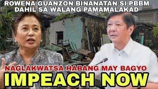 ROWENA GUANZON BINANATAN SI PBBM  ROMUALDEZ AT LIZA MARCOS! IMPEACH NOW!