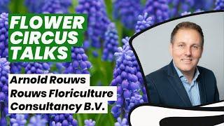 Flower Circus Talks: Arnold Rouws