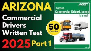 Arizona Commercial Drivers Written Practice Test | Part 1 | CDL Written Practice Test