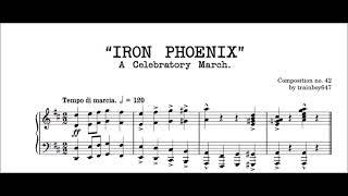 Iron Phoenix, original composition by trainboy647 (2024, March piano)