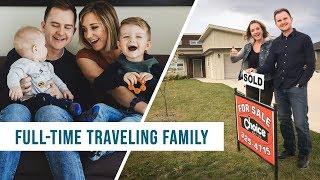 TRAVELING FAMILY - We're selling everything to full time travel the world!