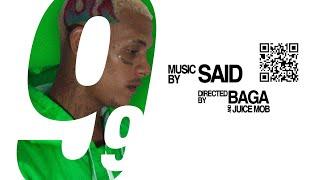 SAID | 99 (OFFICIAL VIDEO)