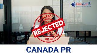 Canada PR Rejection Reasons (Top 5 Mistakes to Avoid in 2025)