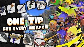 1 Tip FOR EVERY Splatoon 3 Weapon