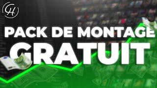 Le MEILLEUR PACK de MONTAGE (gratuit)