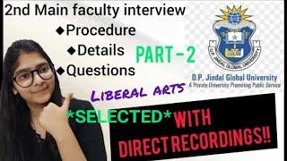 OP Jindal Global University's Faculty Interview | Procedure and Questions with DIRECT RECORDINGS