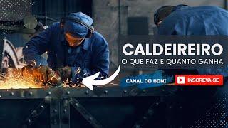 Salário e função de um Caldeireiro