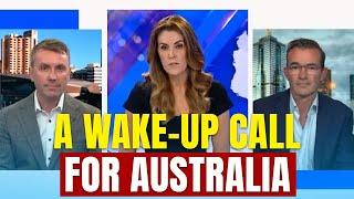 A Wake up Call for Australia