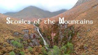 Stories of the Mountains. Glen Etive. Gaelic Names, Scottish Myth, Hill-walking, Overnight Camp.