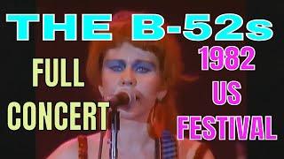 THE B 52'S LIVE AT US FESTIVAL 1982 FULL SHOW