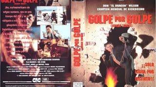 Golpe por golpe (Bloodfist 5) Don The Dragon Wilson