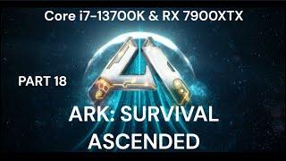 ARK Survival Ascended Part 18 | JoeteckTips