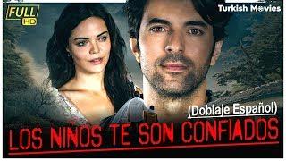 Los Niños Te Son Confiados - Thriller y Drama Turco - (Doblaje Español)