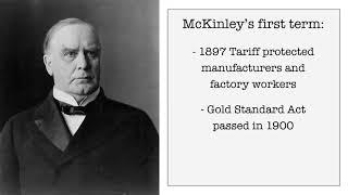 William McKinley: Annex Like the Dickens (1897 - 1901)