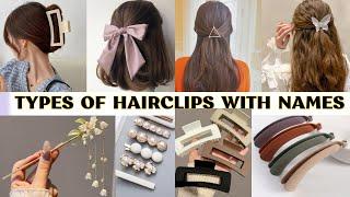 Types Of Hair Clutchers Or Hair Clips With Names/Hair Clips names/Hair Clips Design/Hair Accessories