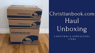 Christianbook.Com Haul Unboxing | Christmas Items & Curriculum